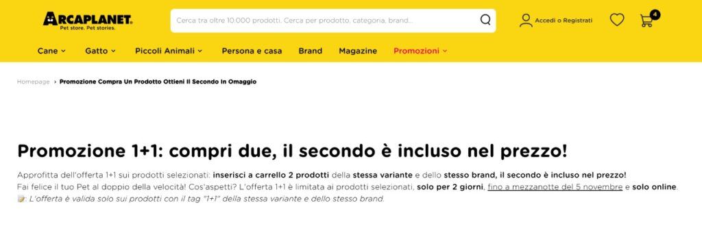 Promozione di Arcaplanet Acquista uno e prendi due