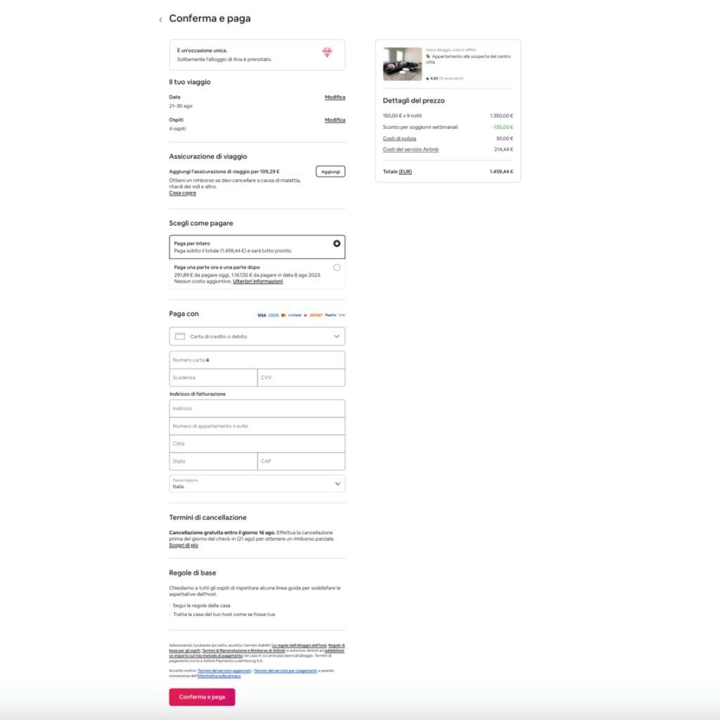 La fase di checkout di Airbnb è molto pulita e semplice, rispetto ai competitor che invece abbondano di testi e campi extra da compilare