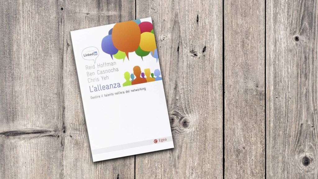 L'alleanza - Libro di Reid Hoffman