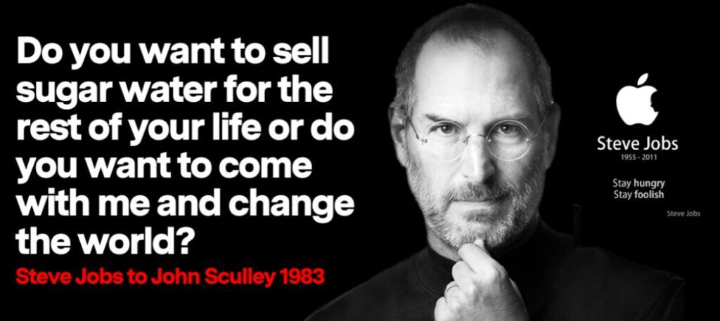 Steve Jobs, nel 1983, dice a John Sculley 